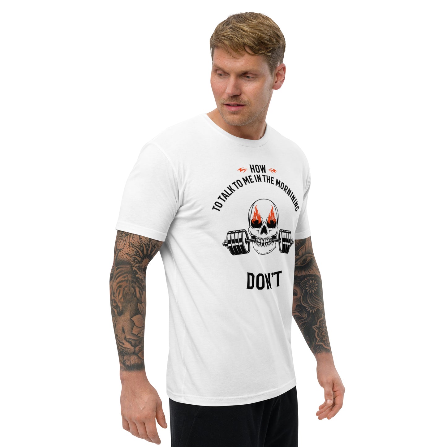 How to talk to me in the morning "Don't" Fitted tee