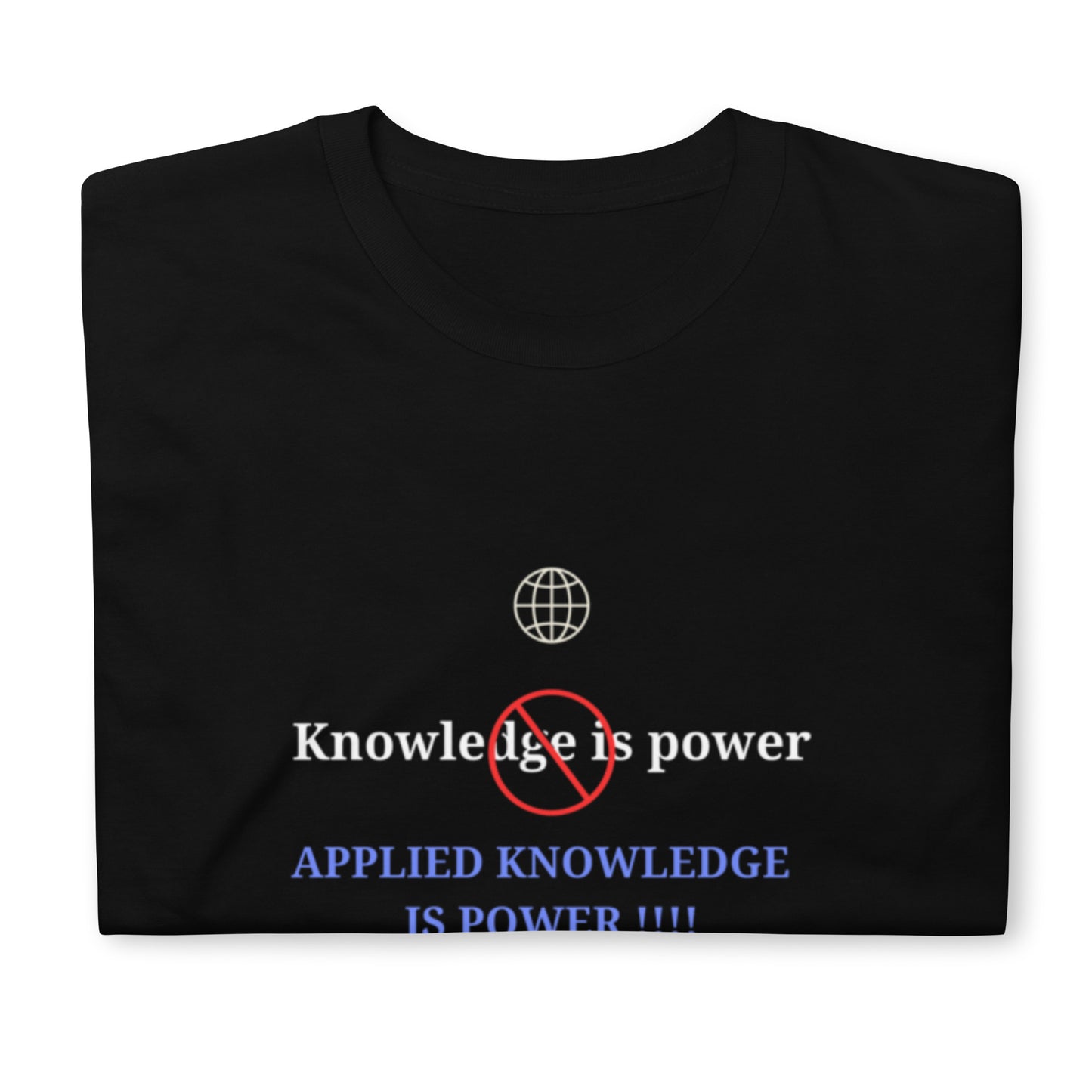 "Knowledge is power" black Short-Sleeve Tee-Shirt (blue design)