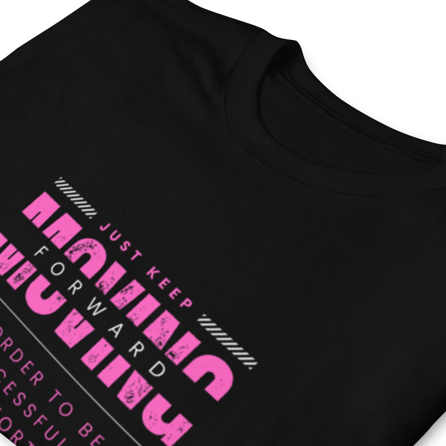 "Keep moving forward" black Short-Sleeve Tee-Shirt (pink design)