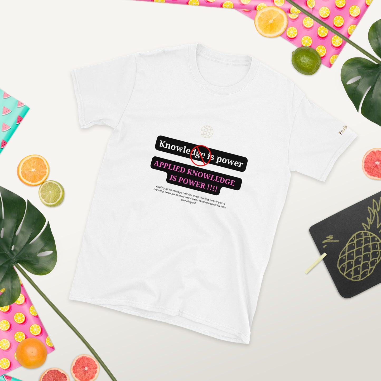 "Knowledge is power" white Short-Sleeve Tee-Shirt (pink design)