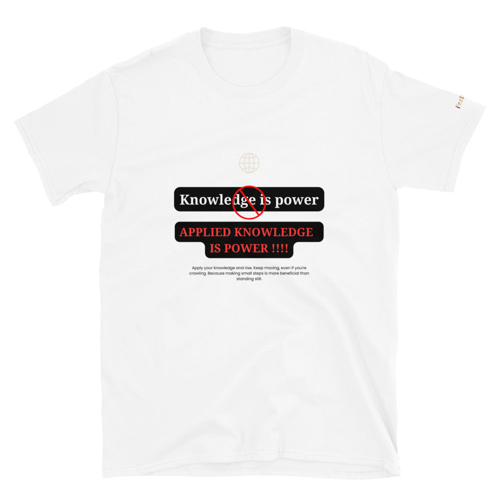 "Knowledge is power" white Short-Sleeve Tee-Shirt (red design)