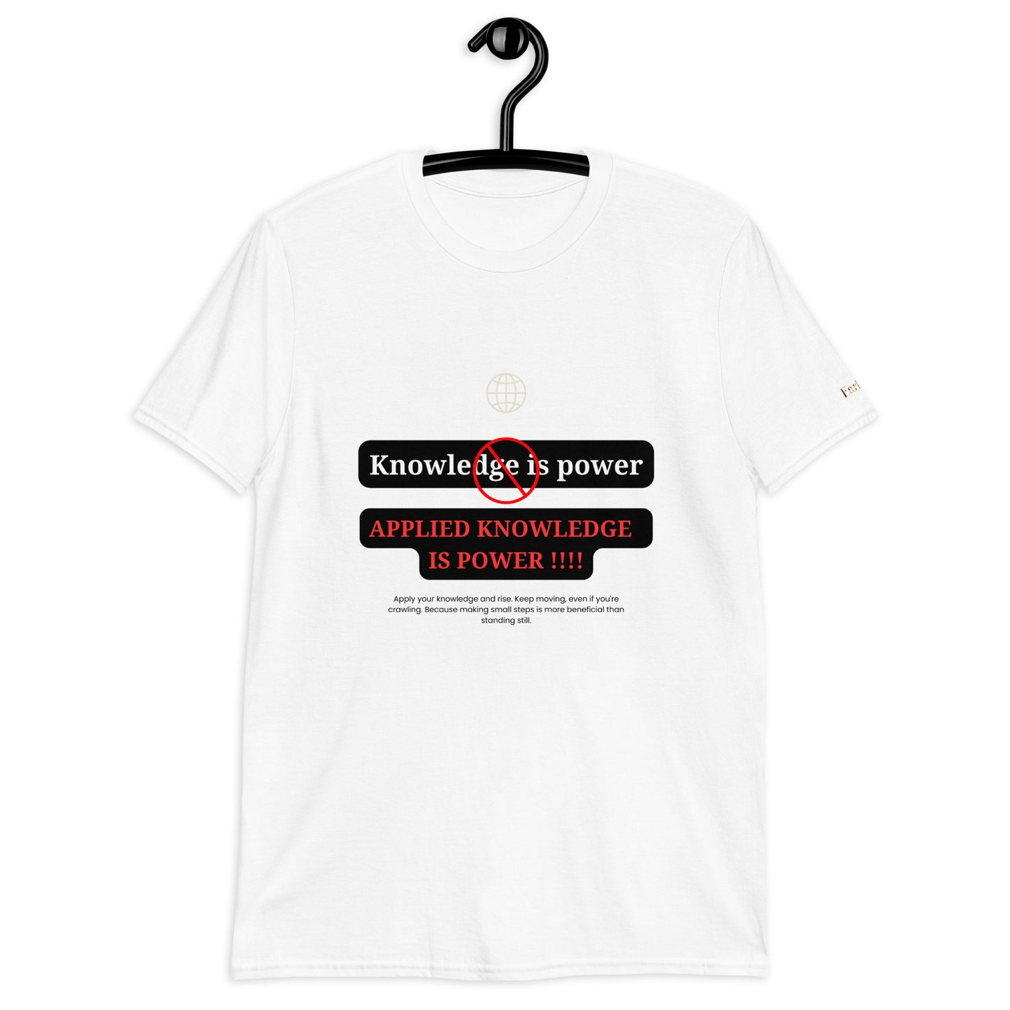 "Knowledge is power" white Short-Sleeve Tee-Shirt (red design)