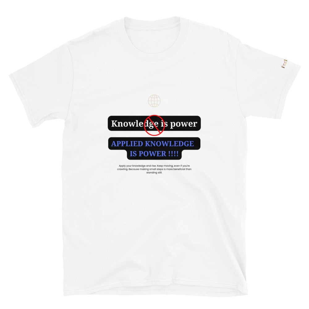 "Knowledge is power" white Short-Sleeve Tee-Shirt (blue design)
