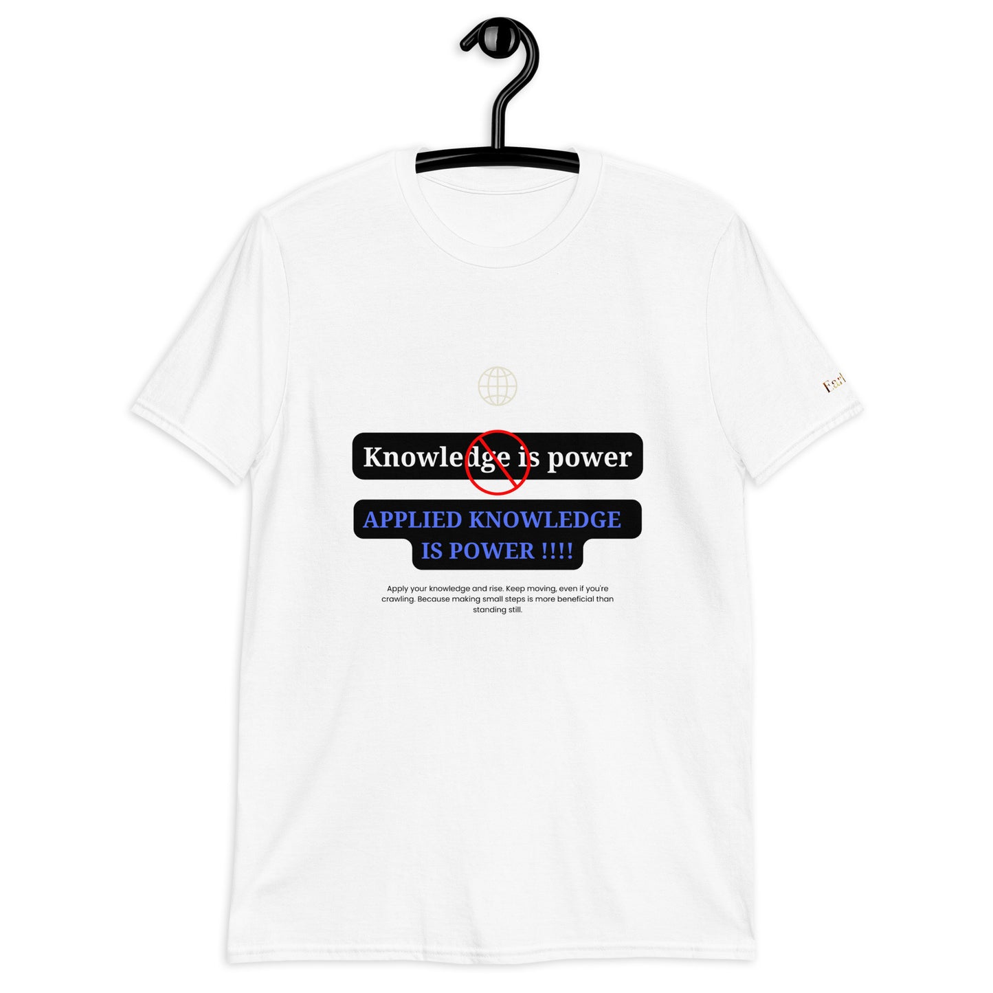 "Knowledge is power" white Short-Sleeve Tee-Shirt (blue design)