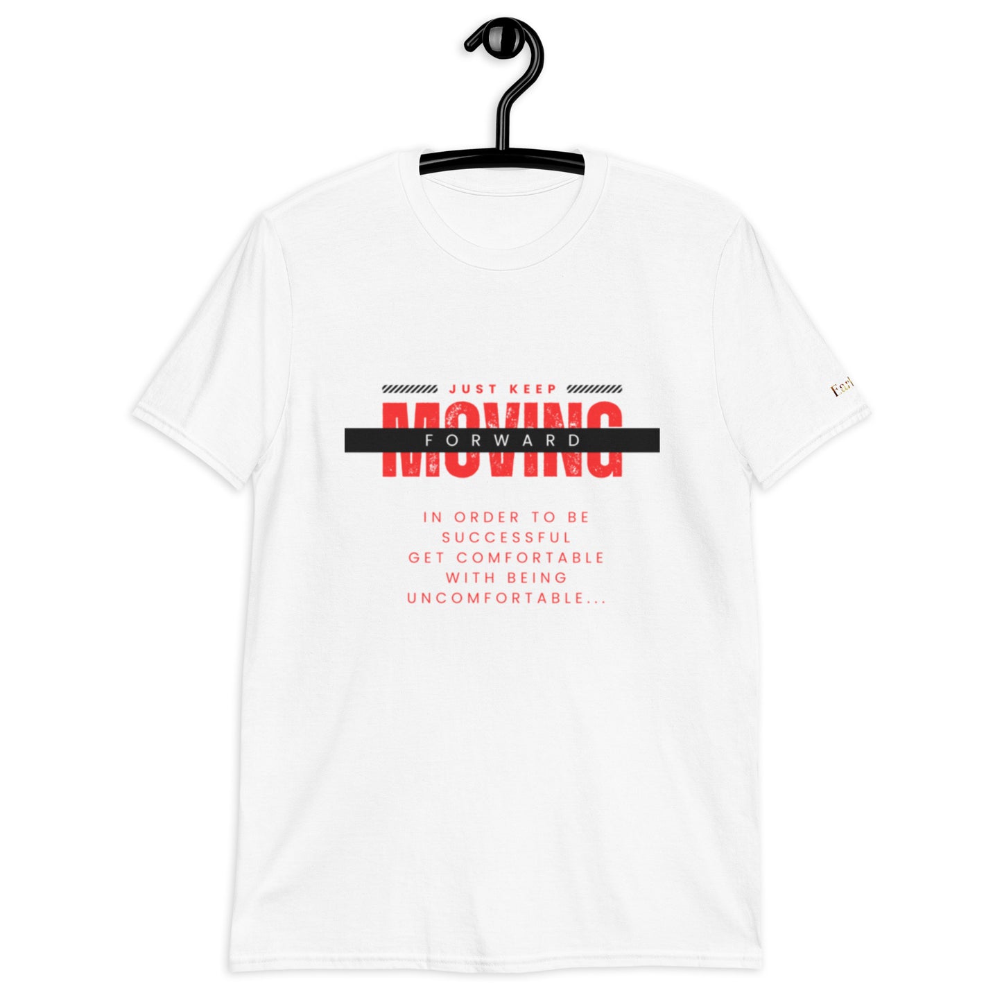"Keep moving forward" white Short-Sleeve Tee-Shirt (red design)