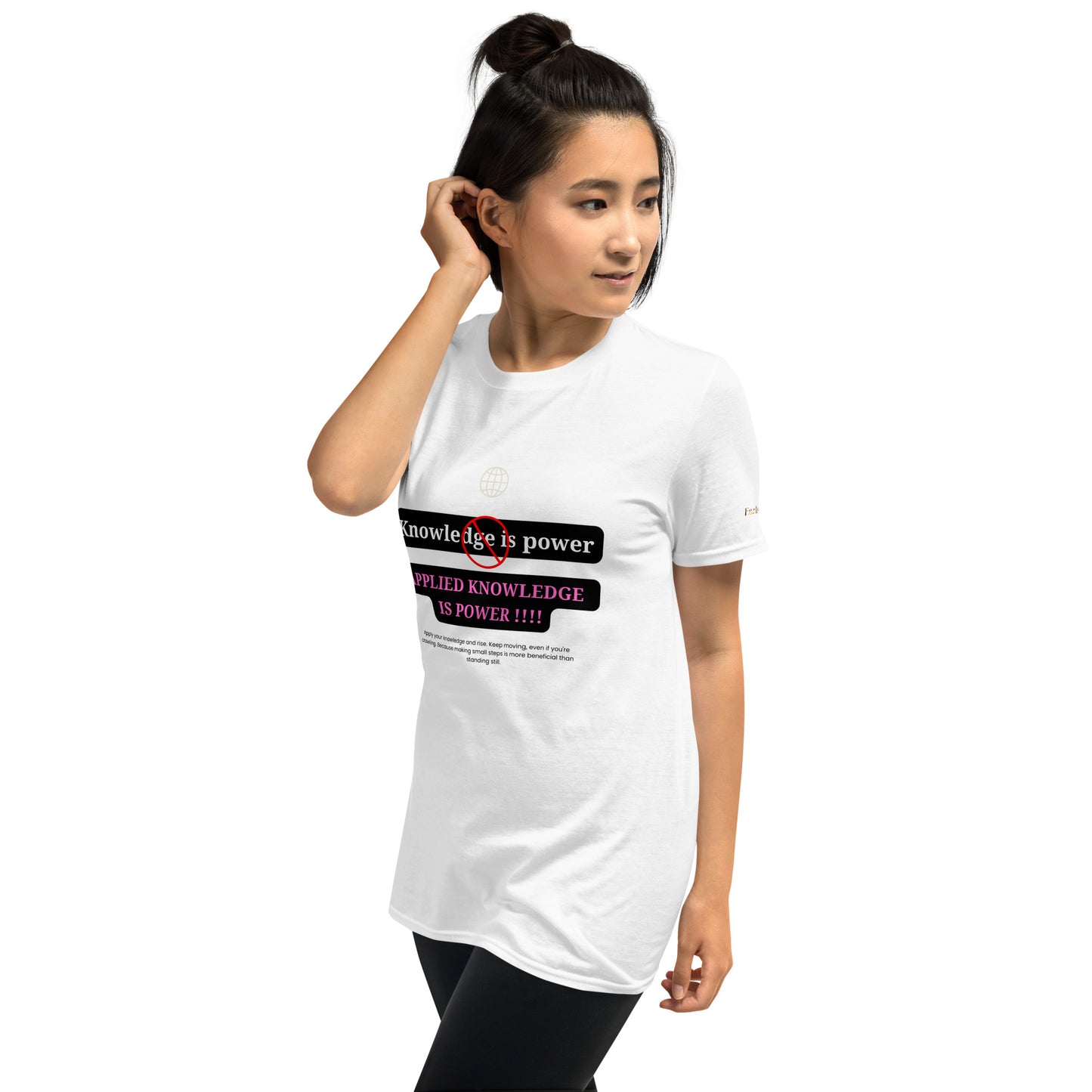 "Knowledge is power" white Short-Sleeve Tee-Shirt (pink design)