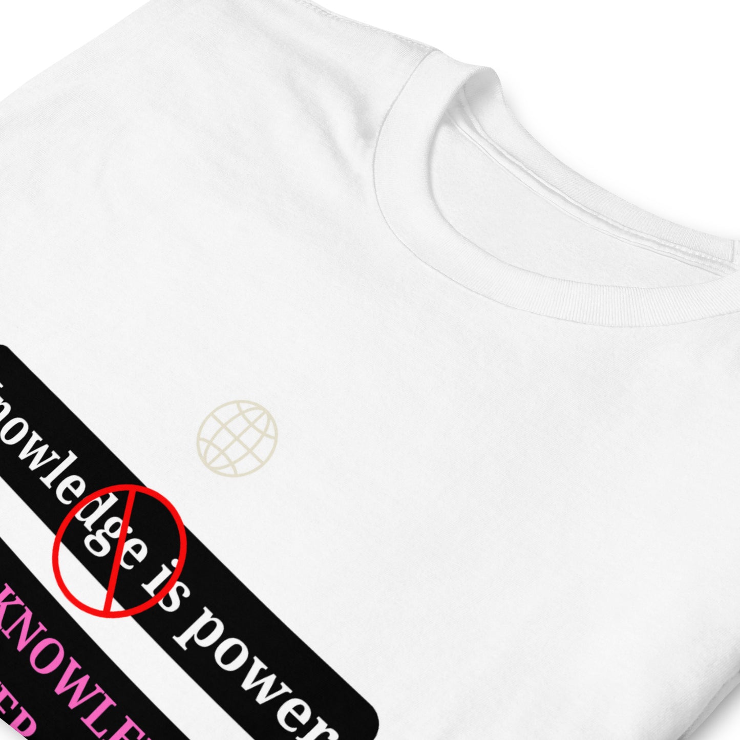 "Knowledge is power" white Short-Sleeve Tee-Shirt (pink design)