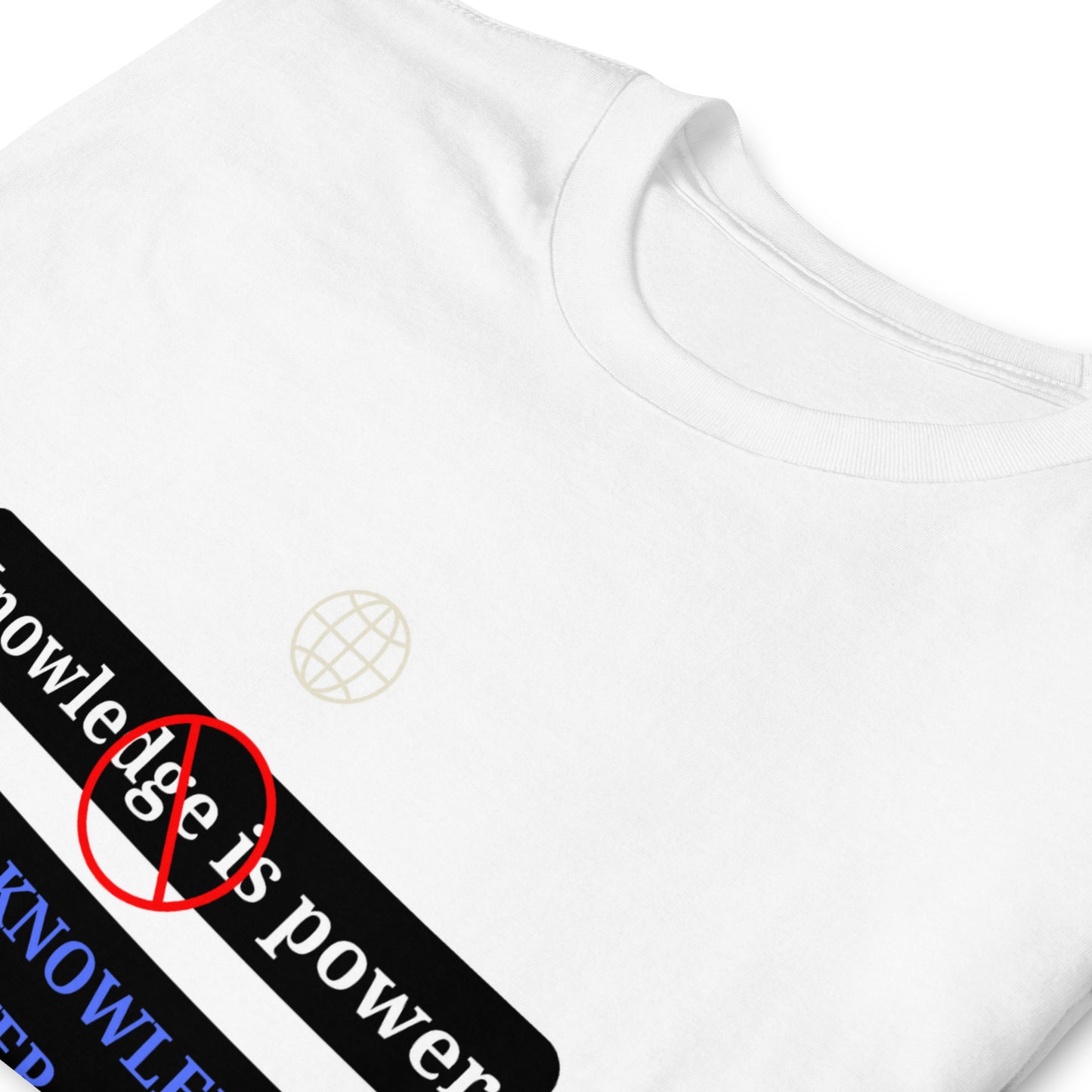 "Knowledge is power" white Short-Sleeve Tee-Shirt (blue design)
