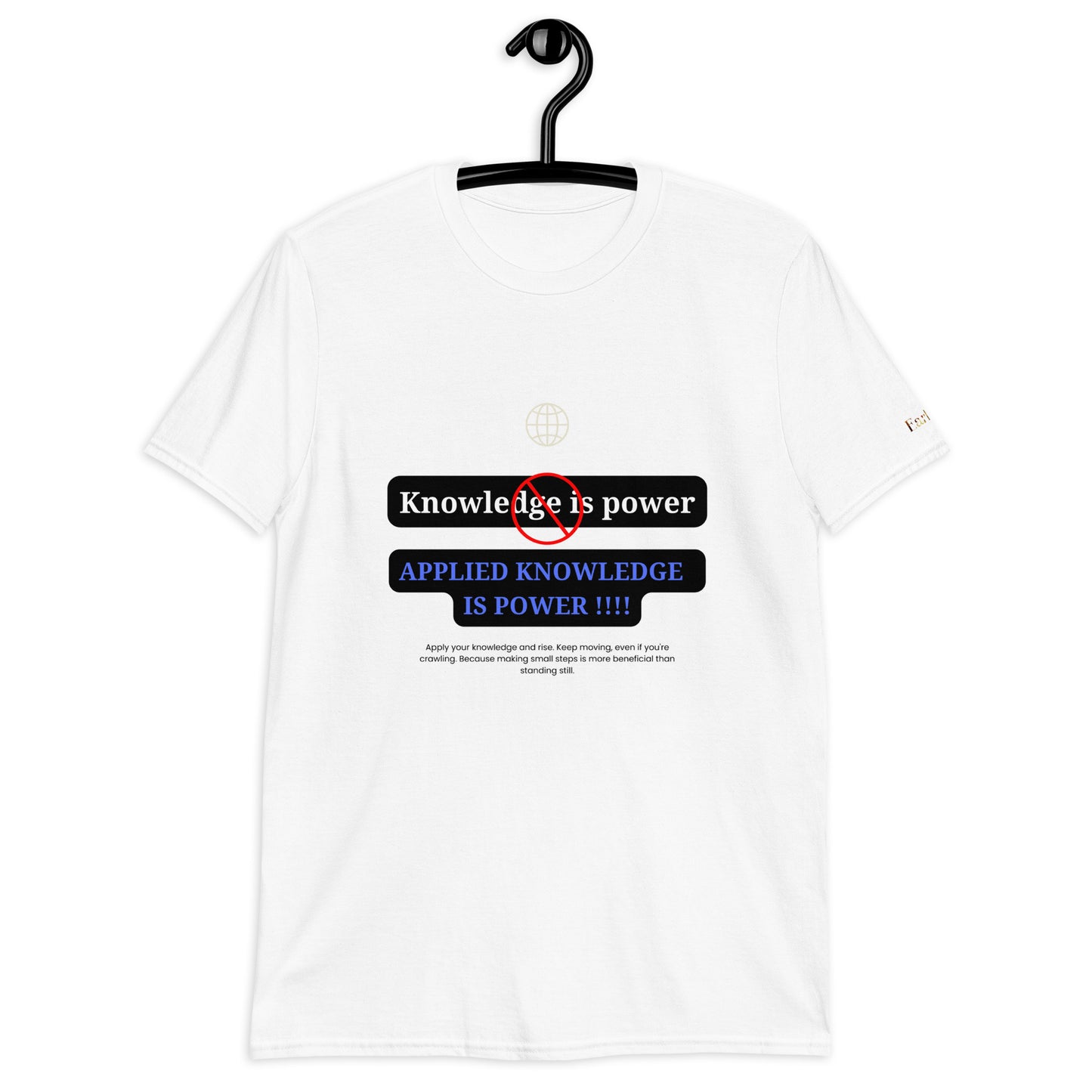 "Knowledge is power"  white Short-Sleeve  Tee-Shirt (blue design)