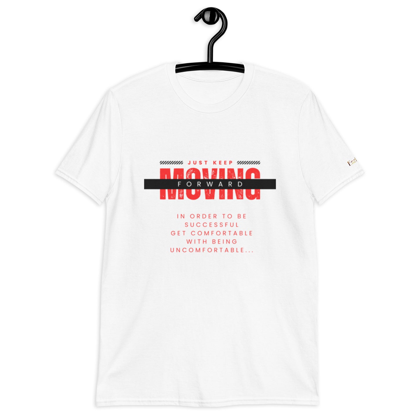 "Keep moving forward" white Short-Sleeve  Tee-Shirt (red design)