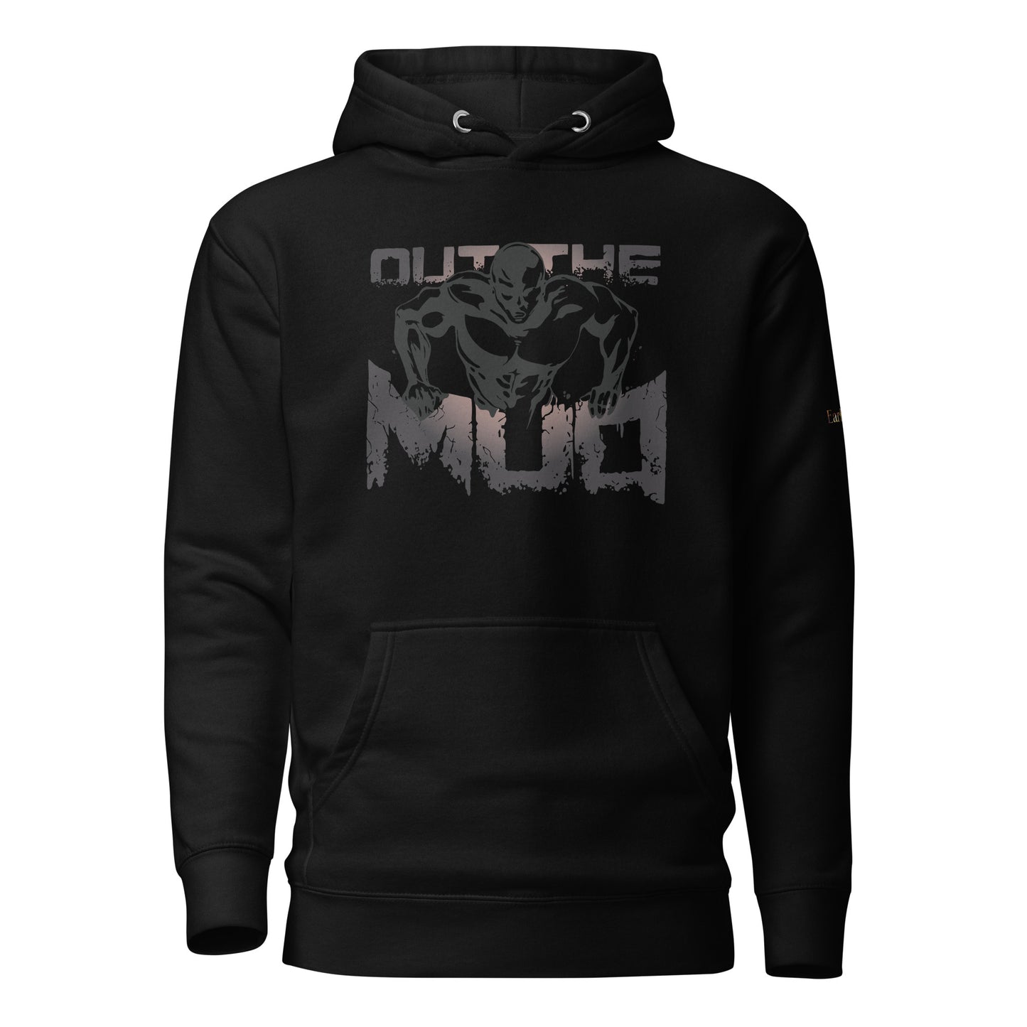 "Out the mud" hoodies without/beard (Front)