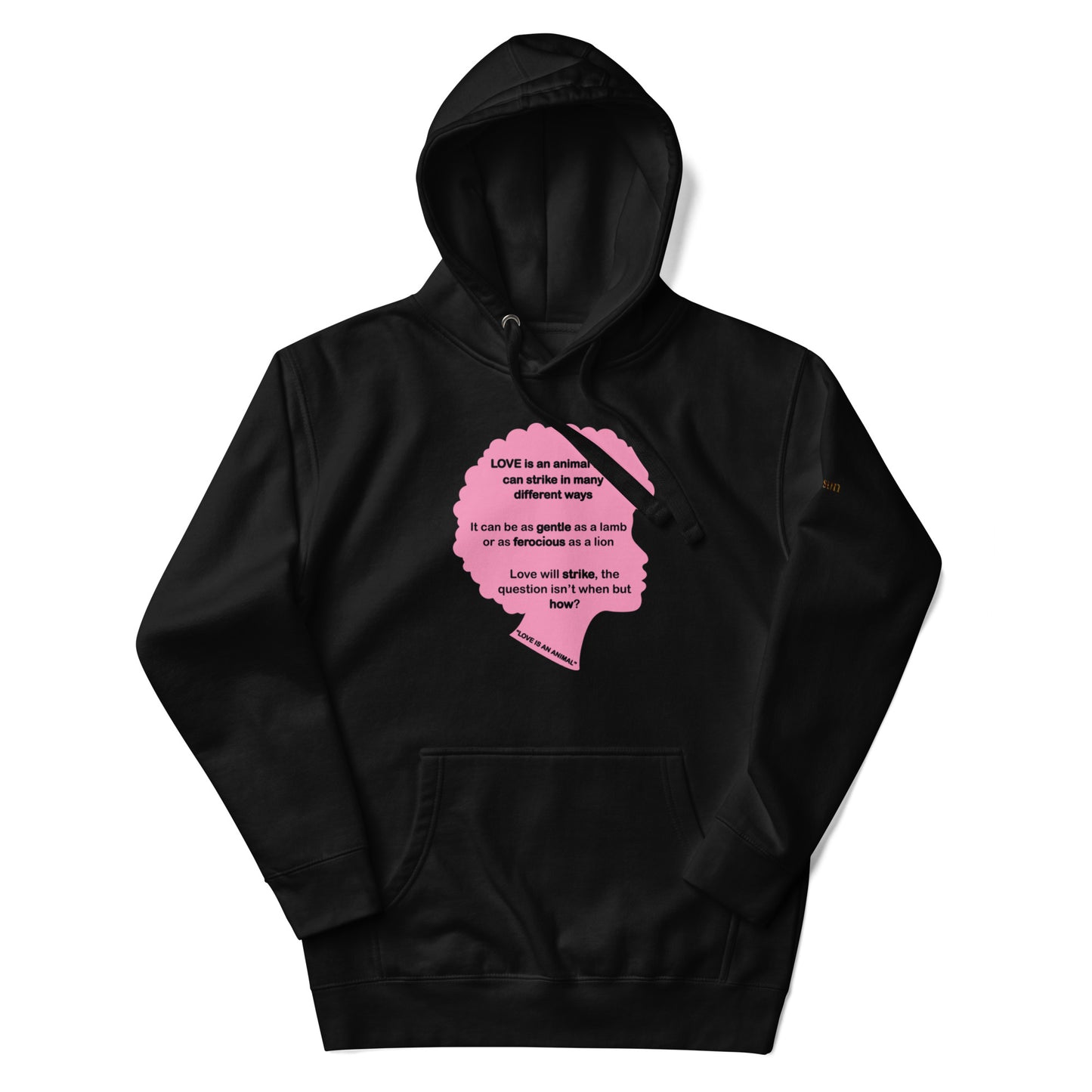 "Love is an animal" Hoodies