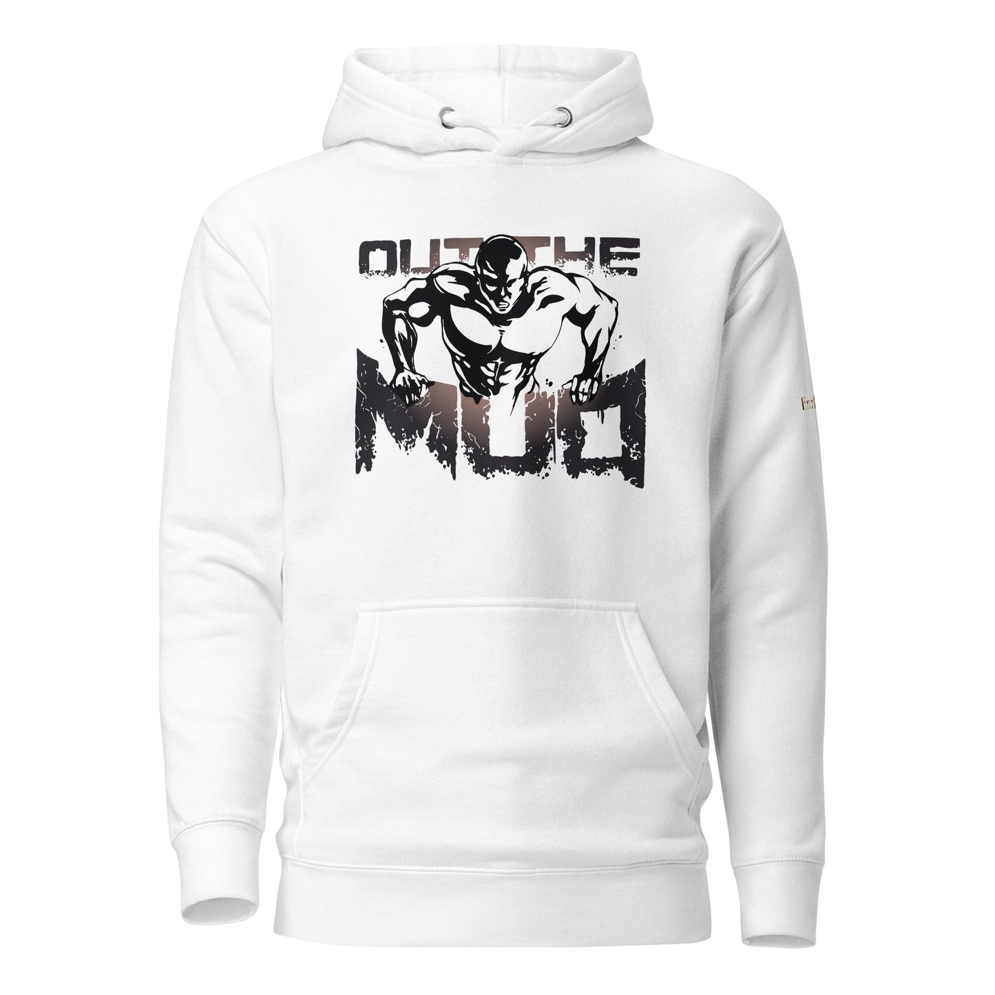 "Out the mud" hoodies without/beard (Front)